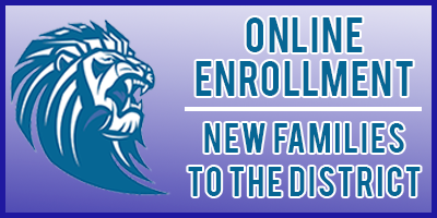 Online Enrollment - New Families to The District