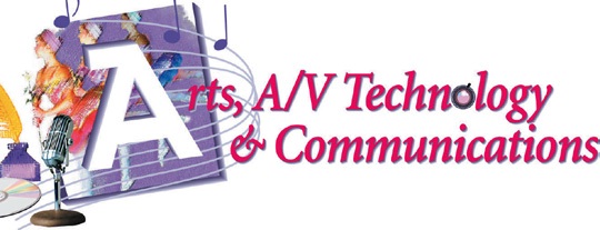 Arts, A/V Technology & Communications