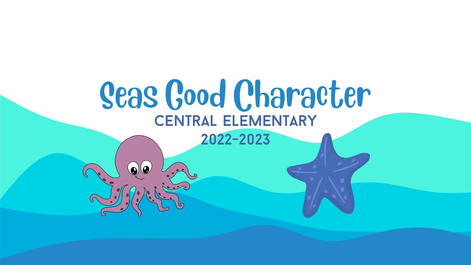 Seas Good Character Central Elementary 2022-2023