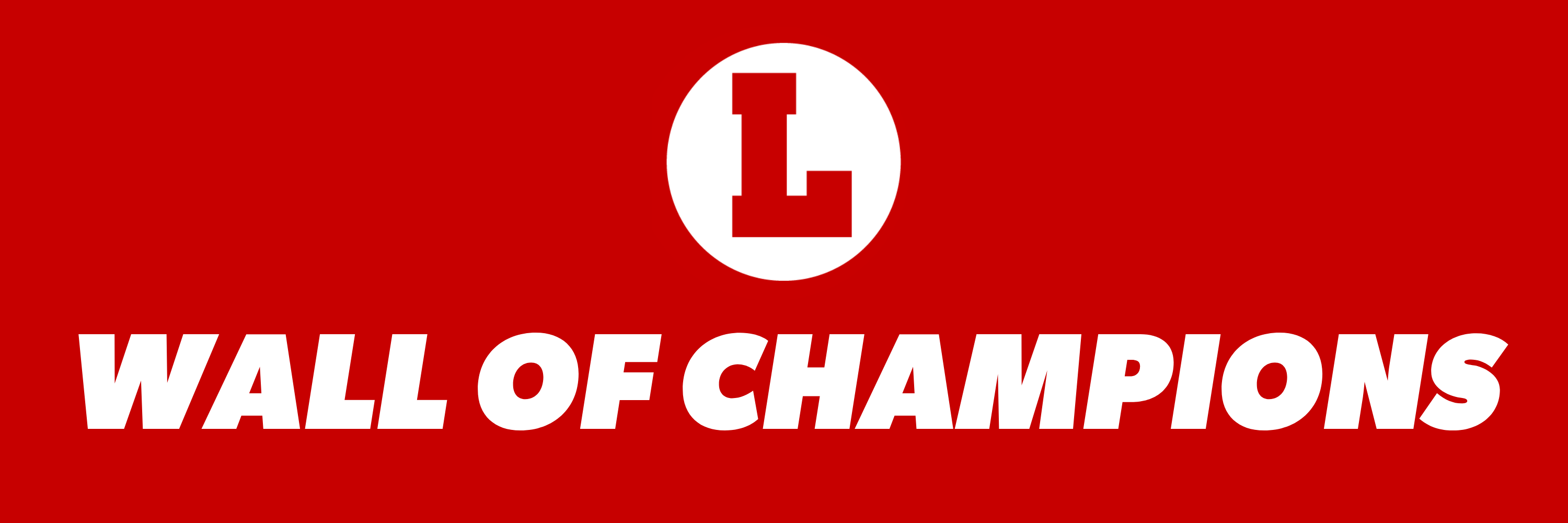 Wall of champions banner with lancaster logo