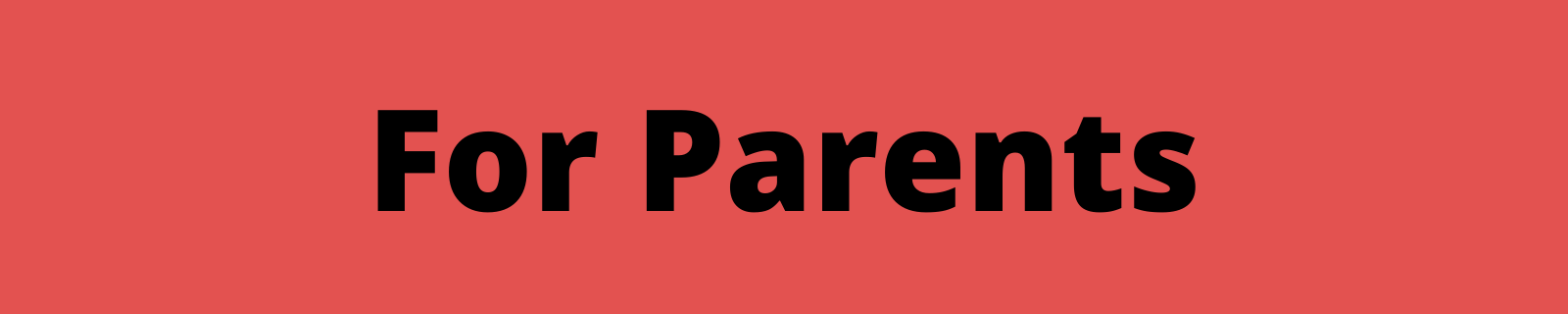 header that reads "for parents"