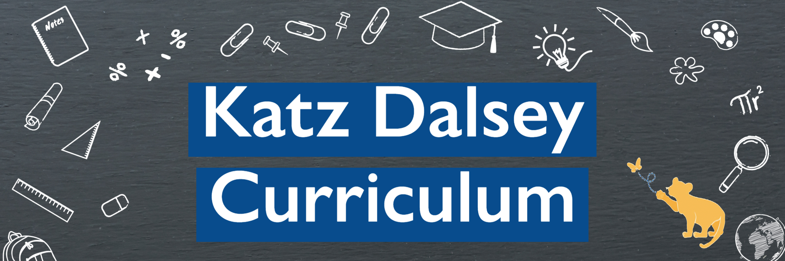 Katz Dalsey Curriculum