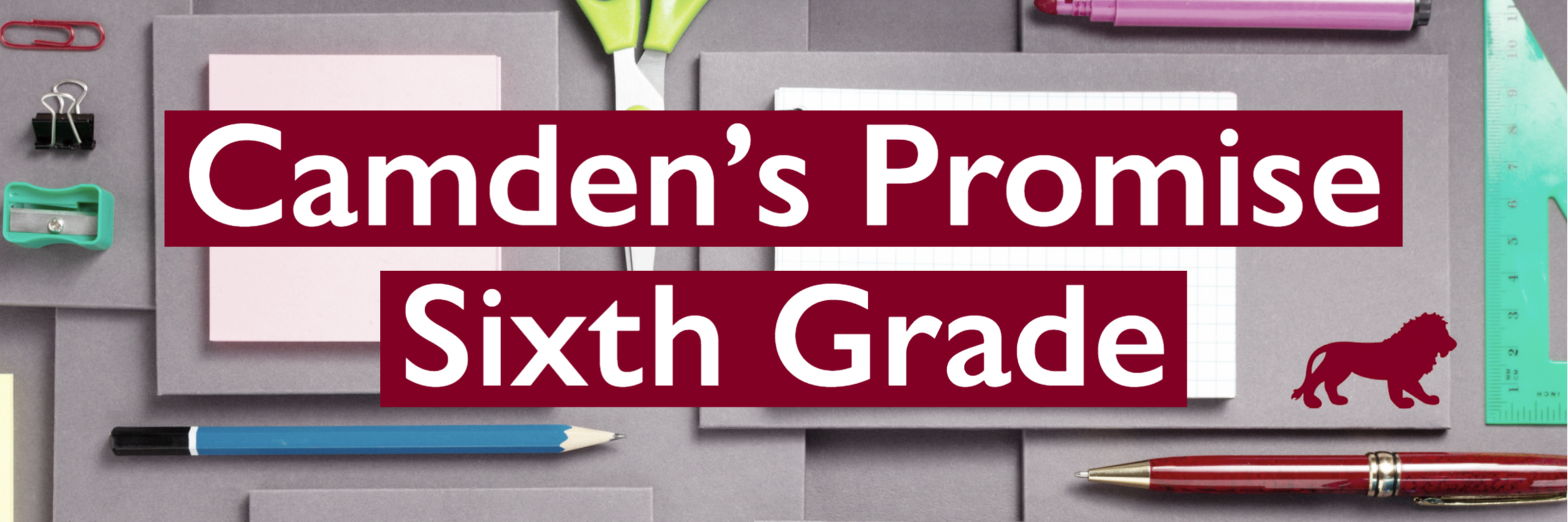 Camden's Promise Sixth Grade