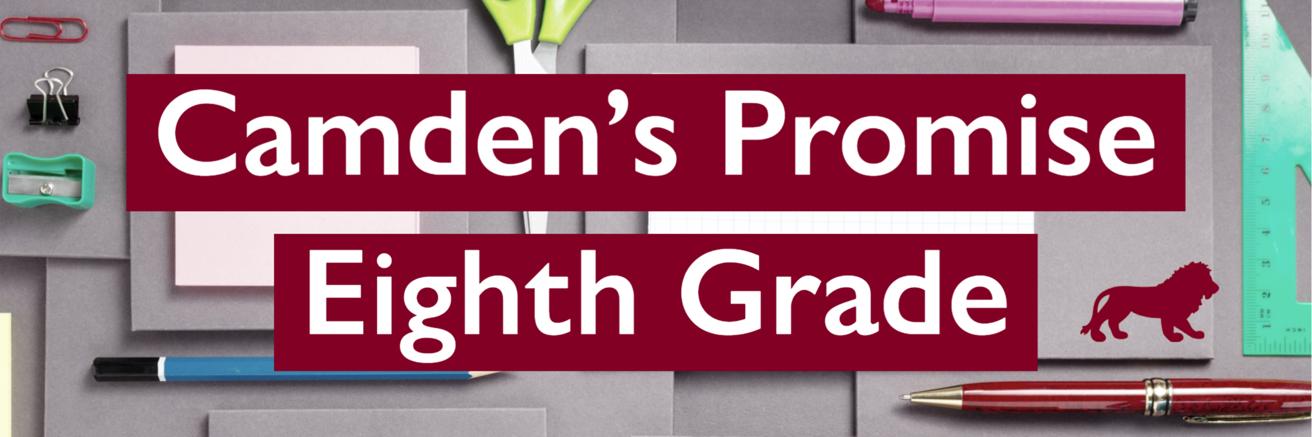 Camden's Promise Eighth Grade