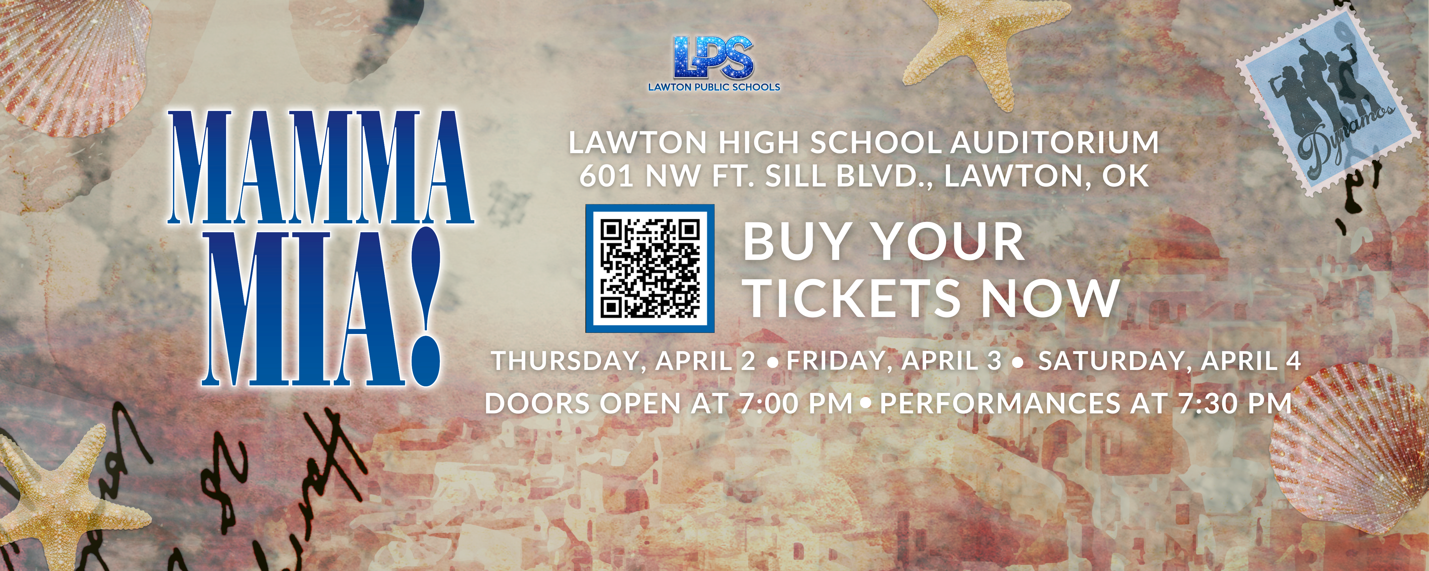 Event poster for "Mamma Mia!" at Lawton High School Auditorium. It features a textured background with shells and stars, and text for ticket information.
