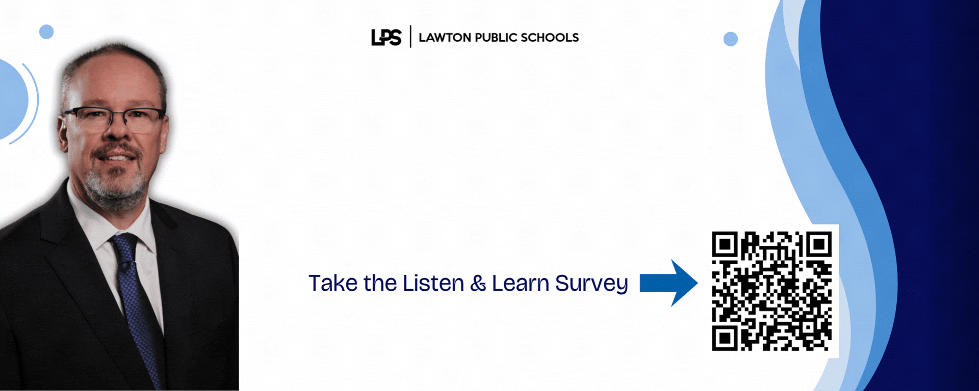 A man in a suit and tie stands with a smile. Text reads "Take the Listen &amp; Learn Survey" with a QR code.
