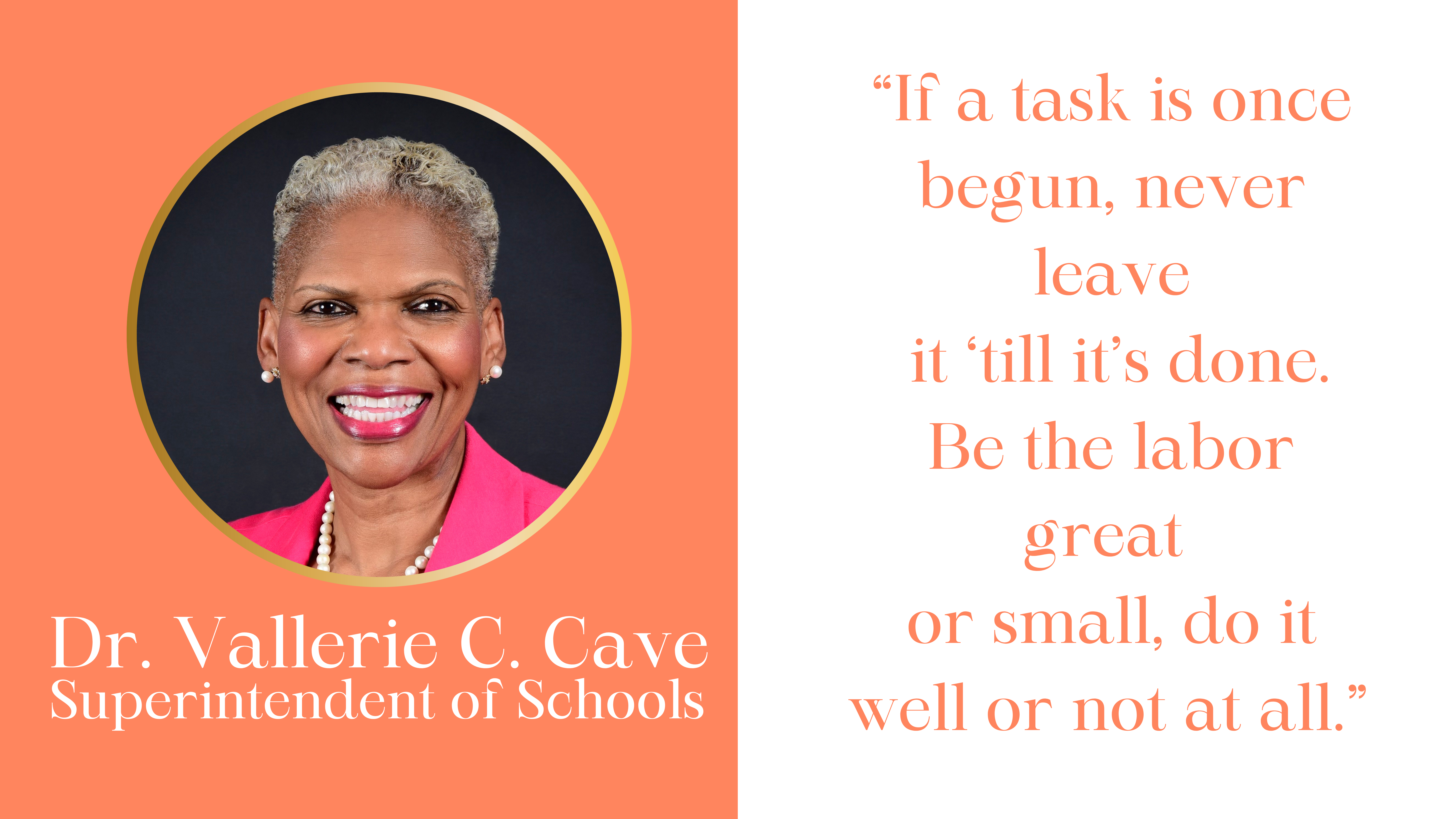 if a task is once begun dr vallerie c cave