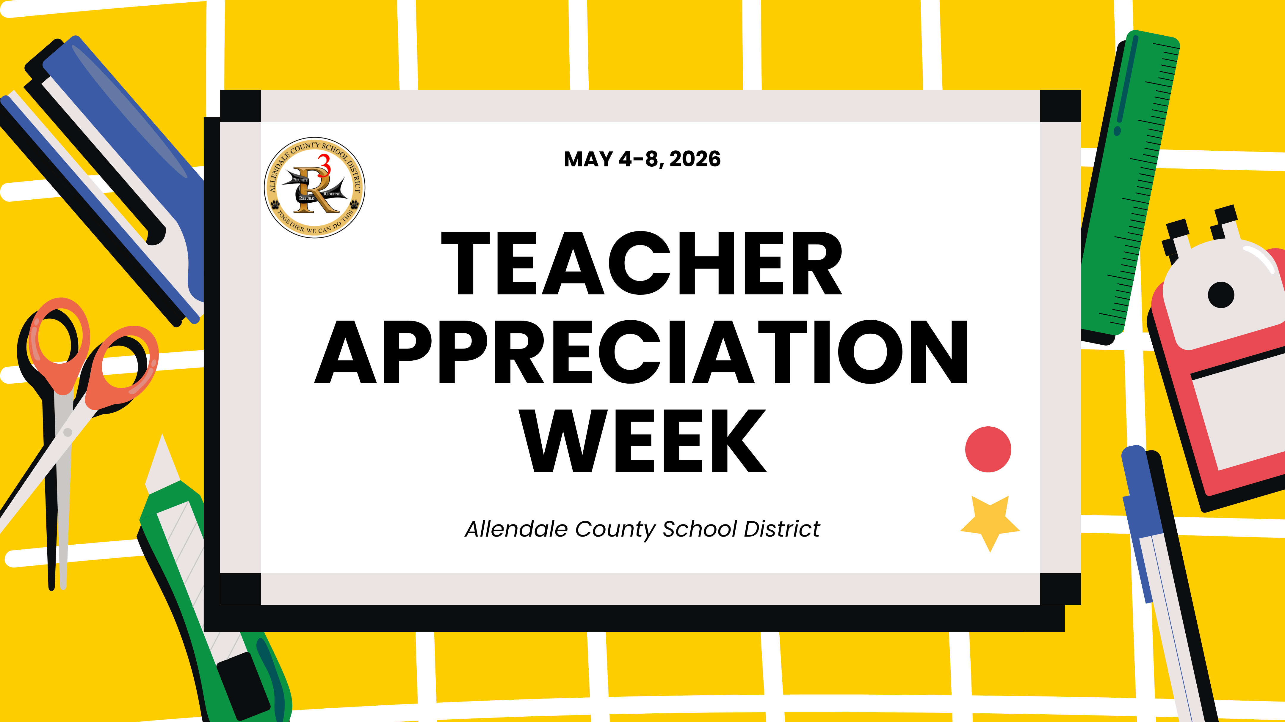 teacher appreciation week may 4-8, 2026 allendale county schools