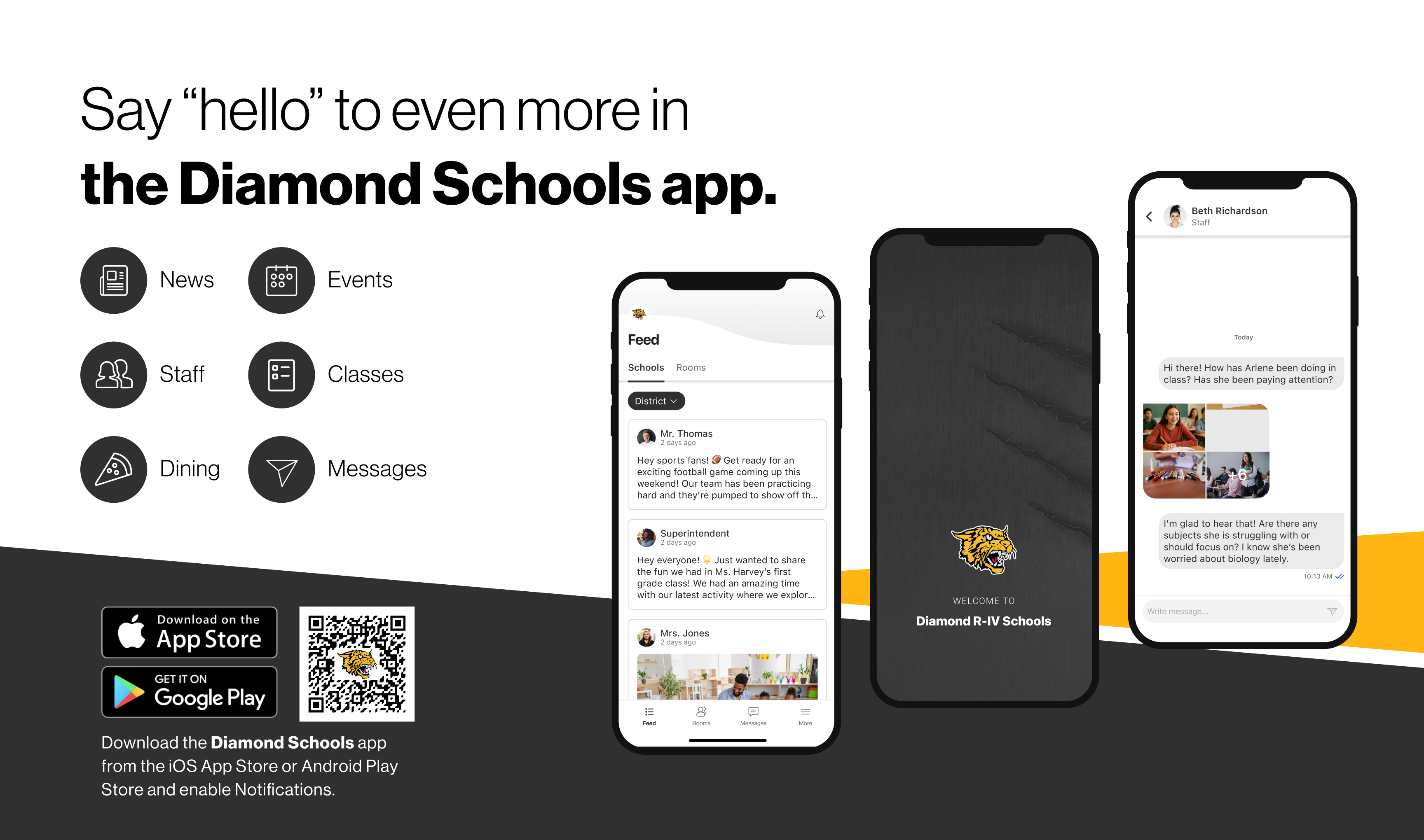 Promotional graphic for the Diamond Schools app featuring three smartphone screens displaying the school news feed, app welcome screen, and messaging feature. The headline reads, “Say ‘hello’ to even more in the Diamond Schools app.” Six listed features are News, Events, Staff, Classes, Dining, and Messages. Apple App Store and Google Play download badges and a QR code appear in the lower-left corner, along with instructions to download the app and enable notifications. The design uses black, white, and gold, with the Diamond Wildcats mascot logo.