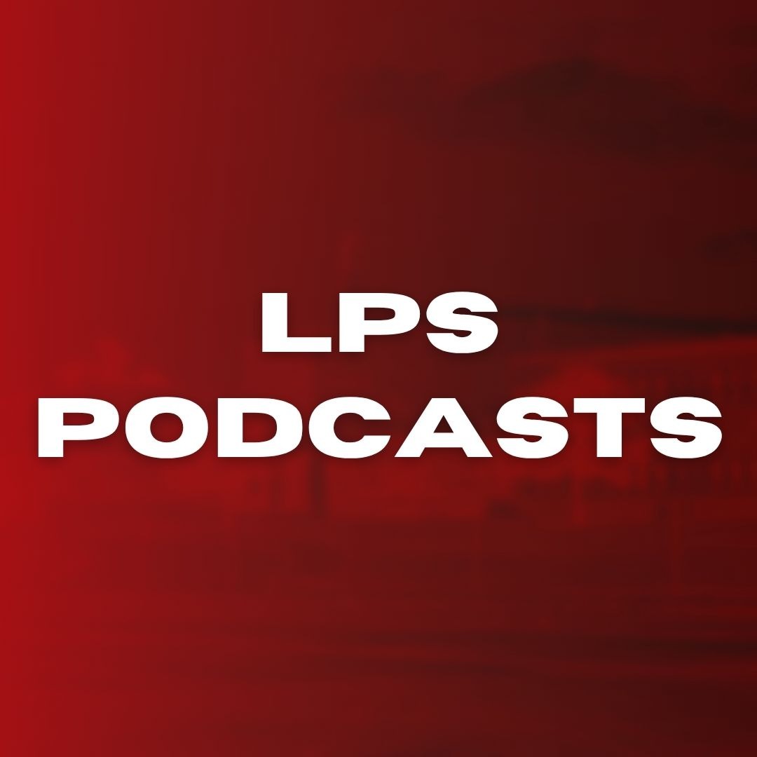 lps podcasts