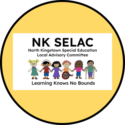 A circular yellow logo with a white border contains text and an image of children. Text reads "NK SELAC North Kingstown Special Education Local Advisory Committee Learning Knows No Bounds".