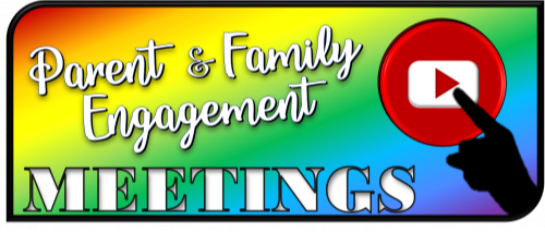 Parents & Family Engagement Meetings