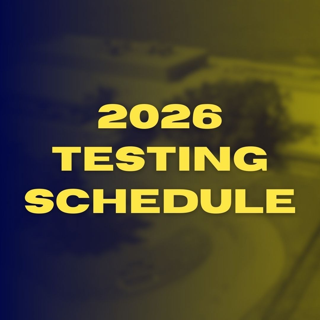 Dark blue and yellow background with "2026 TESTING SCHEDULE" in bold yellow text.