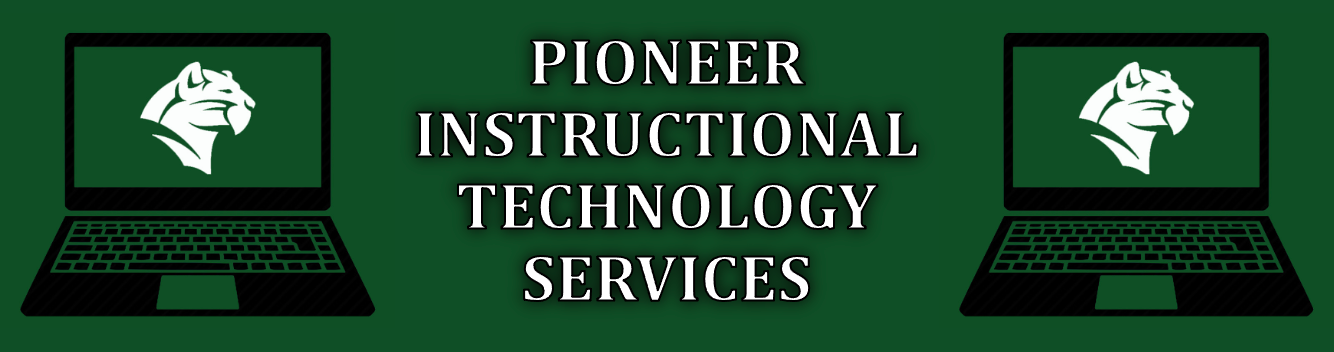 Pioneer Instructional Technology Services