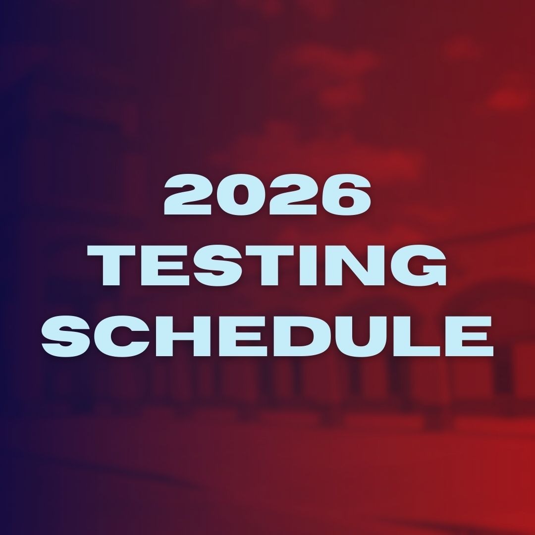 White text displays "2026 TESTING SCHEDULE" on a red and blue gradient background with faint outlines of buildings.
