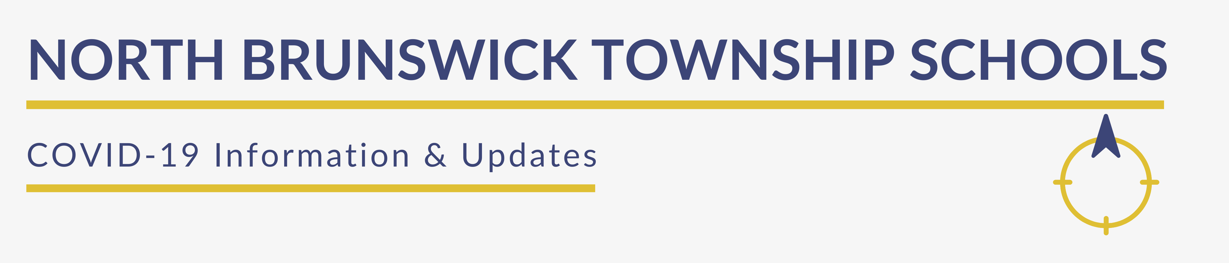 NORTH BRUNSWICK TOWNSHIP SCHOOLS - COVID-19 INFORMATION & UPDATES