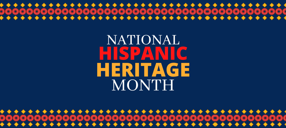 Hispanic Heritage Month