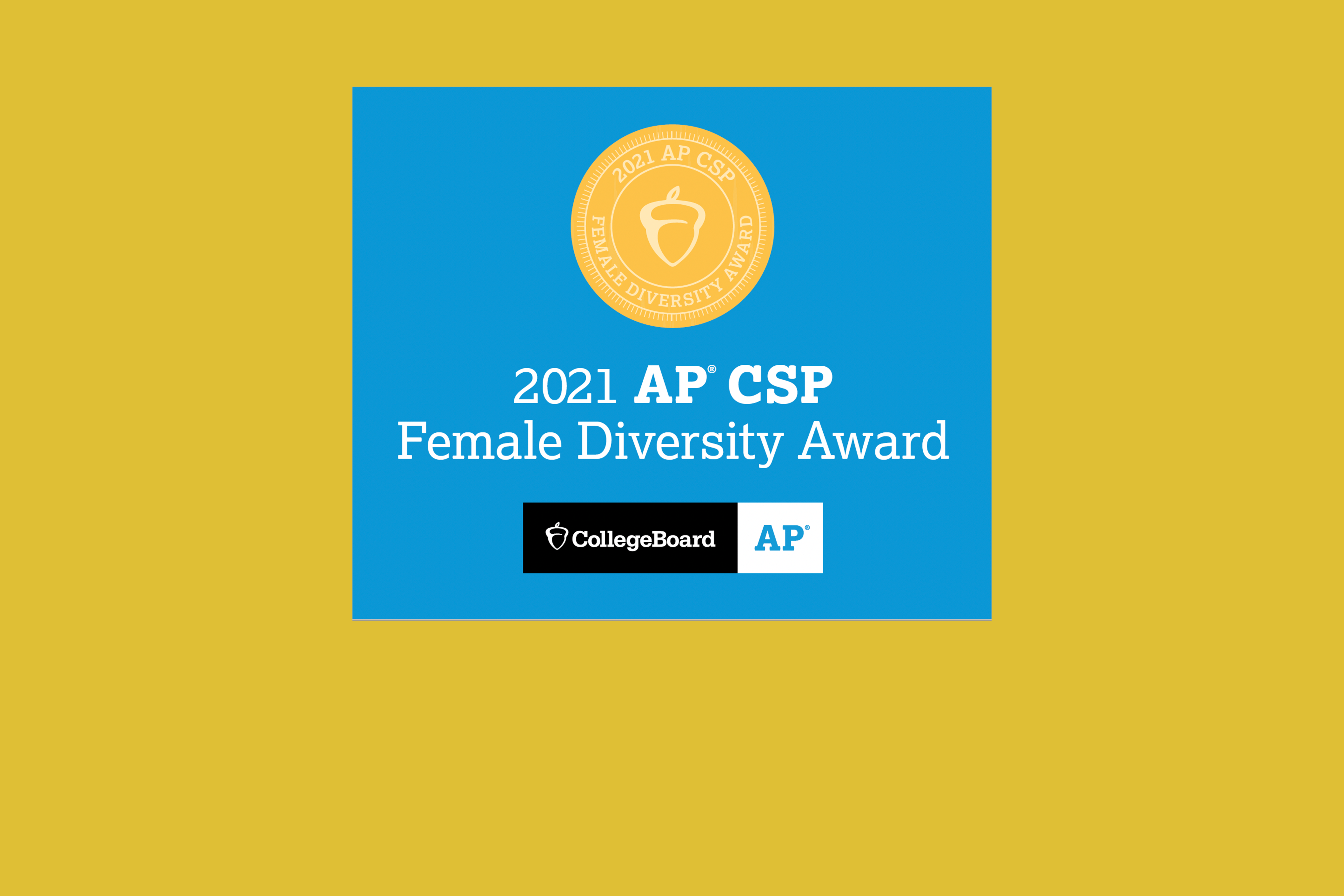 2021 AP Female Diversity Award-  Computer Science
