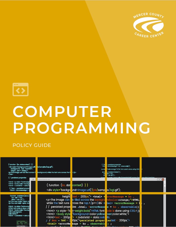 Lập trình máy tính tại Trung tâm nghề Mercer County là lựa chọn tuyệt vời cho những người đam mê và muốn trở thành các chuyên gia trong ngành công nghệ thông tin. Hãy bấm vào hình ảnh để biết thêm chi tiết về chương trình đào tạo tại đây. Những kiến thức mà bạn sẽ tìm được từ khóa học này sẽ giúp bạn trở thành một lập trình viên hàng đầu và có rất nhiều cơ hội việc làm cho bạn.
