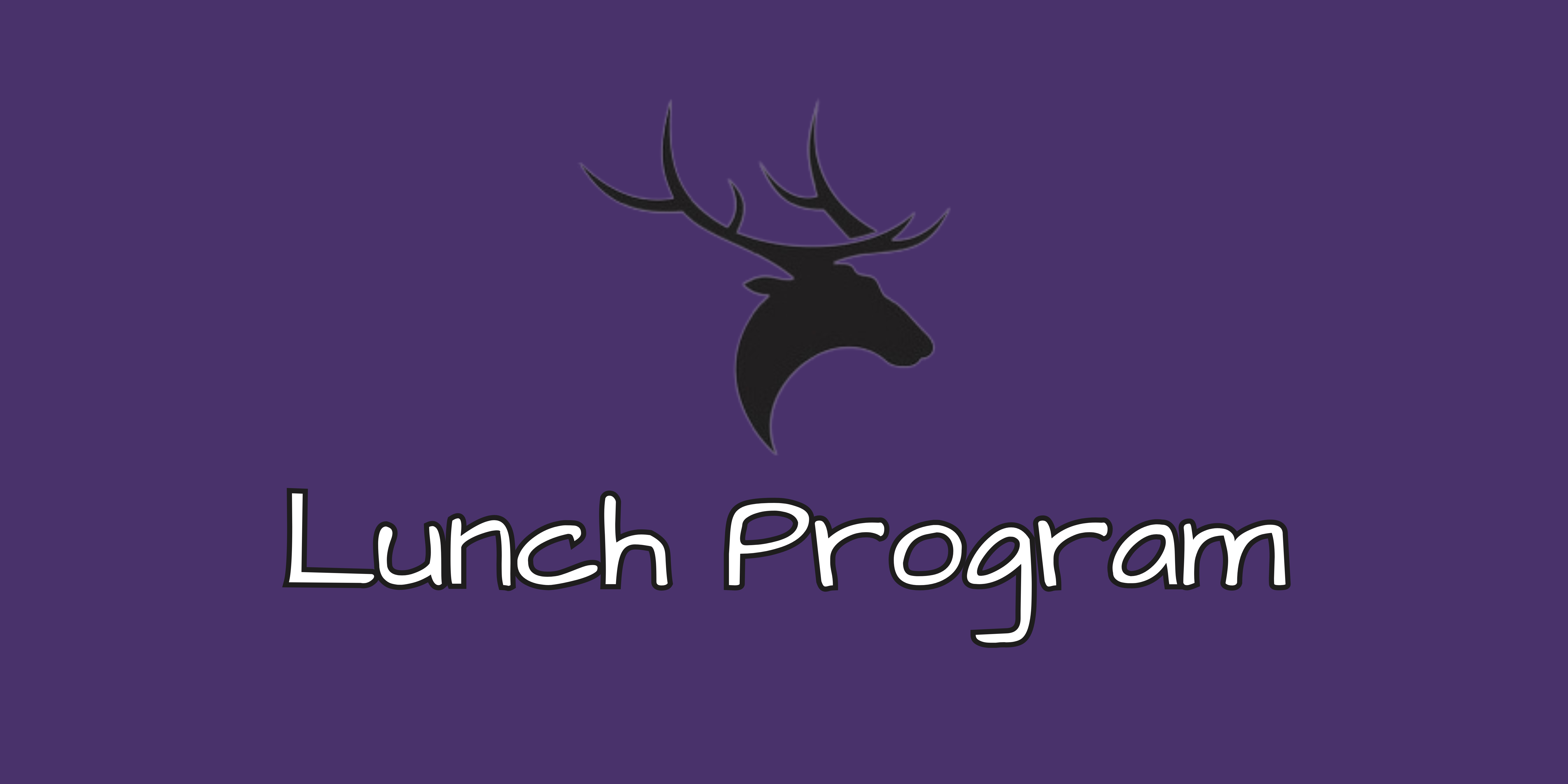 Lunch program with a black elk