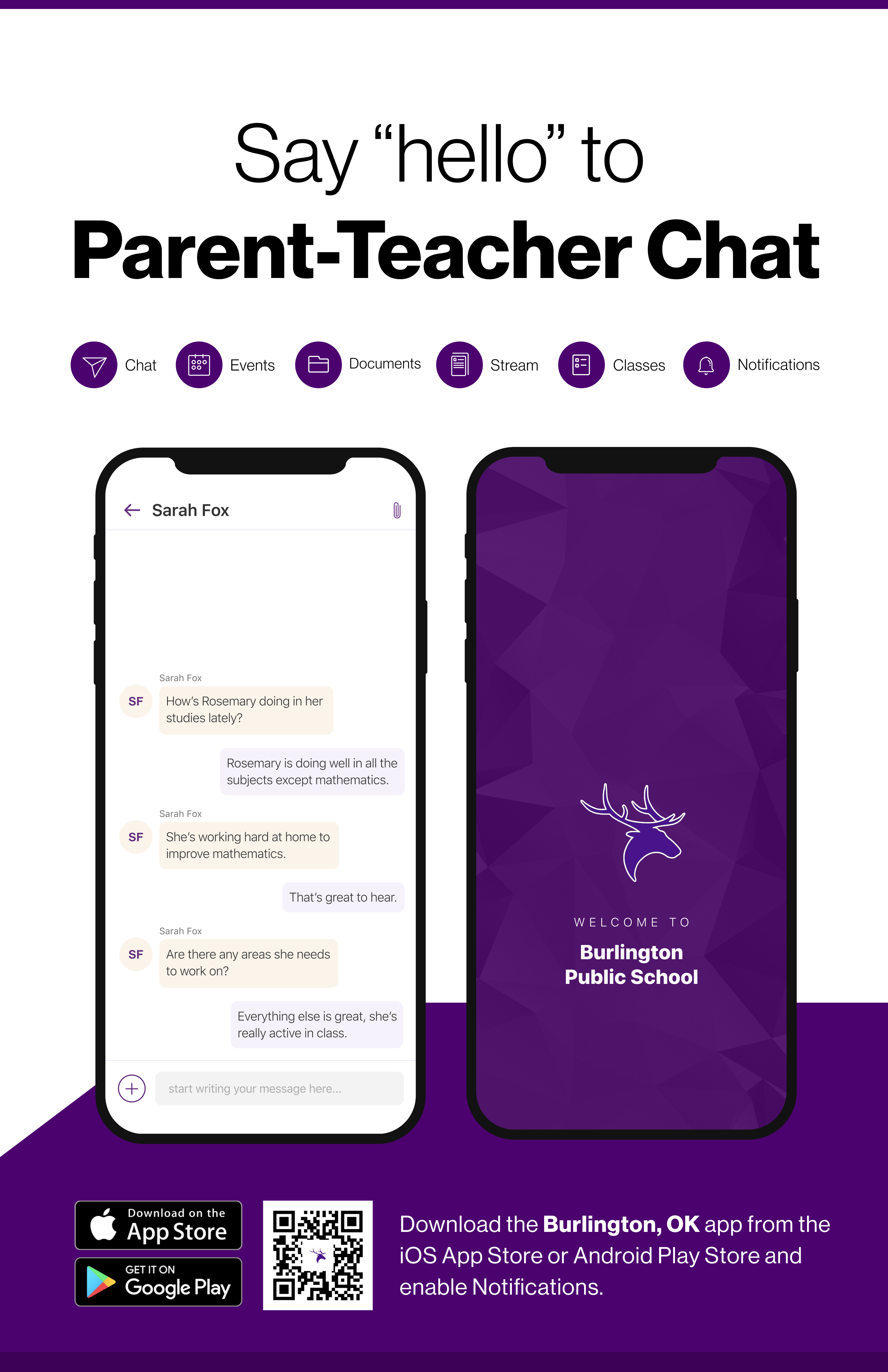 Say hello to Parent-Teacher chat in the new Rooms app. Download the Burlington Public School app in the Google Play or Apple App store.