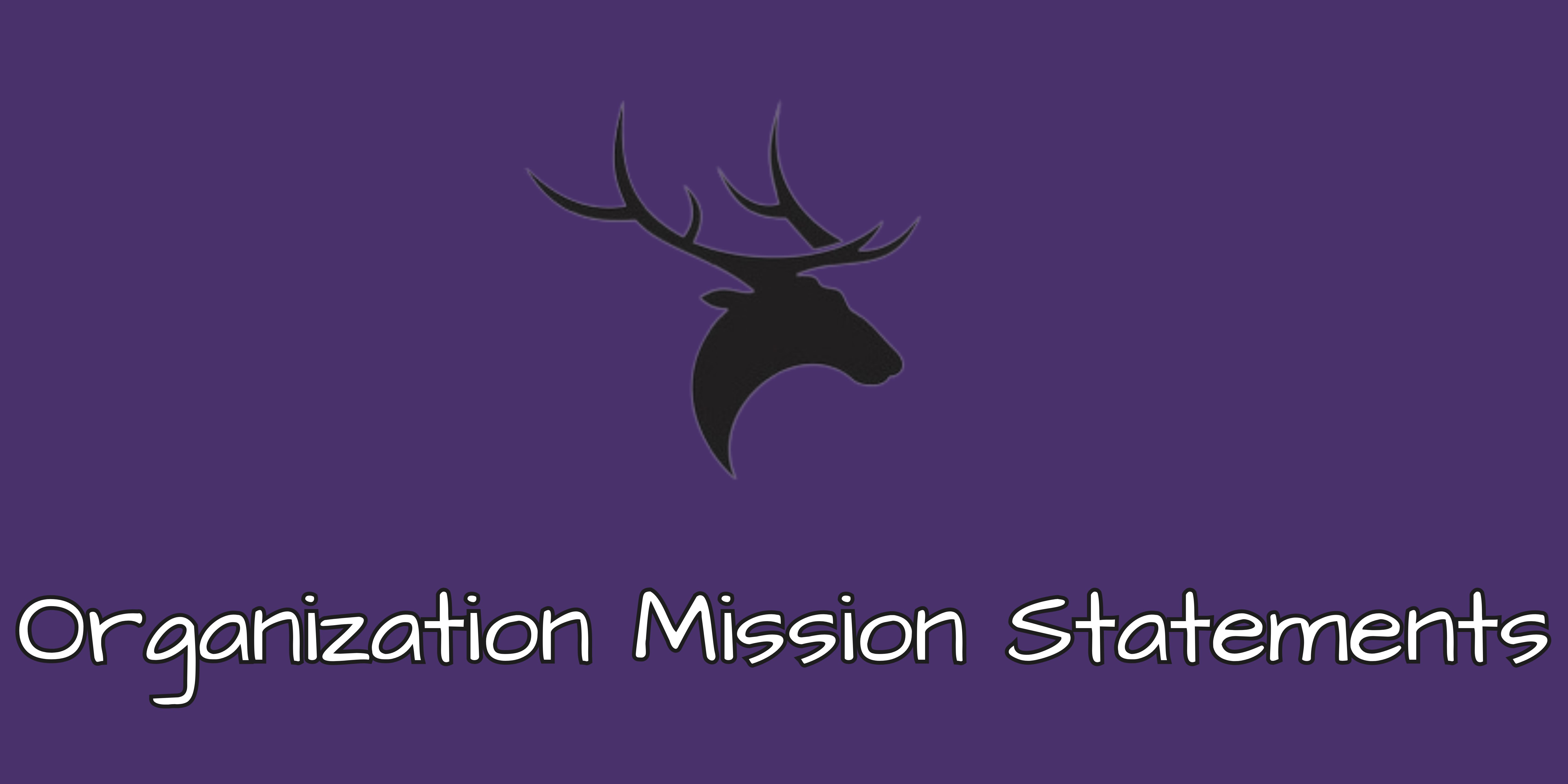 Organization Mission Statements