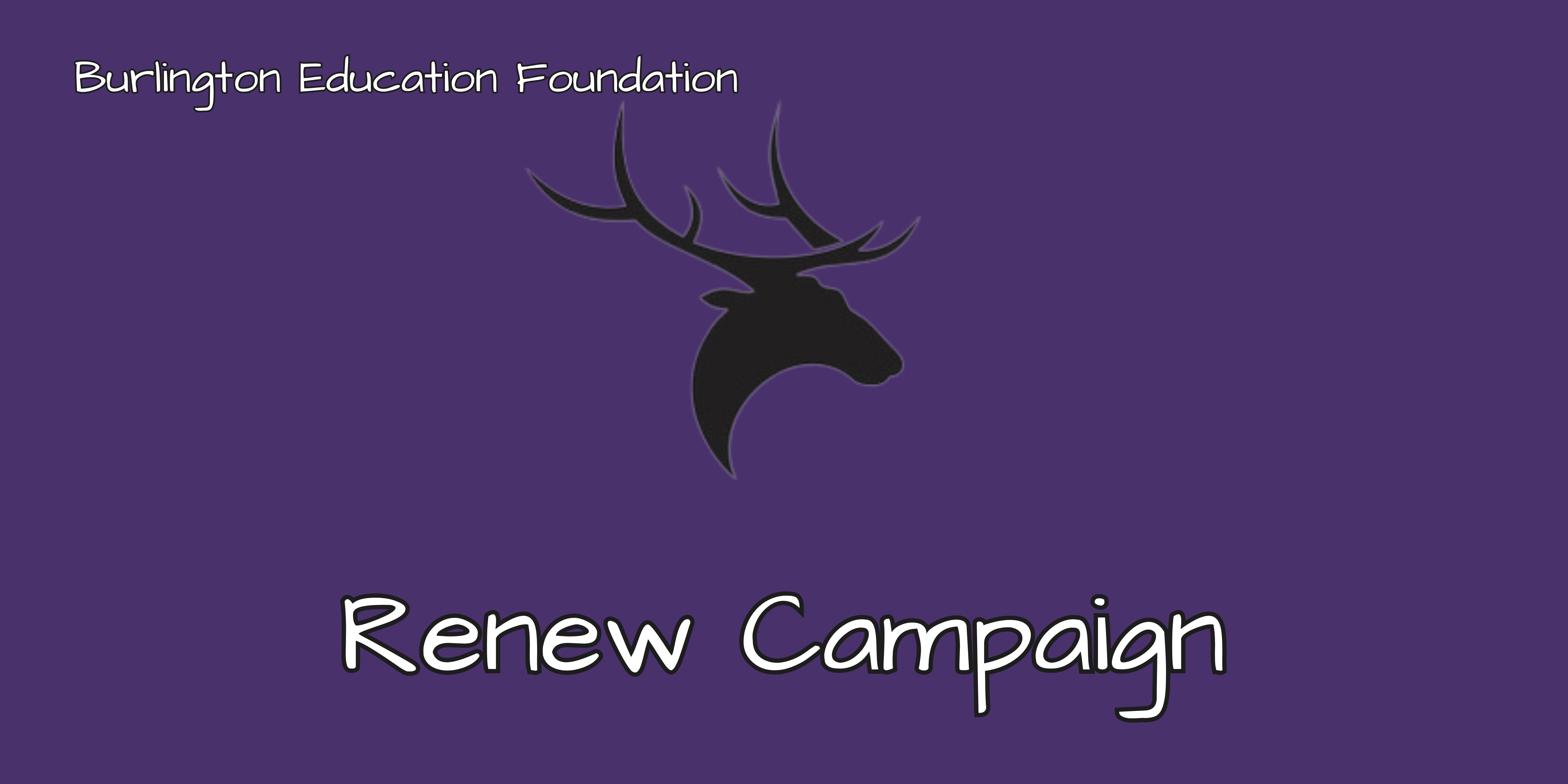 Burlington Education Foundation Renew Campaign