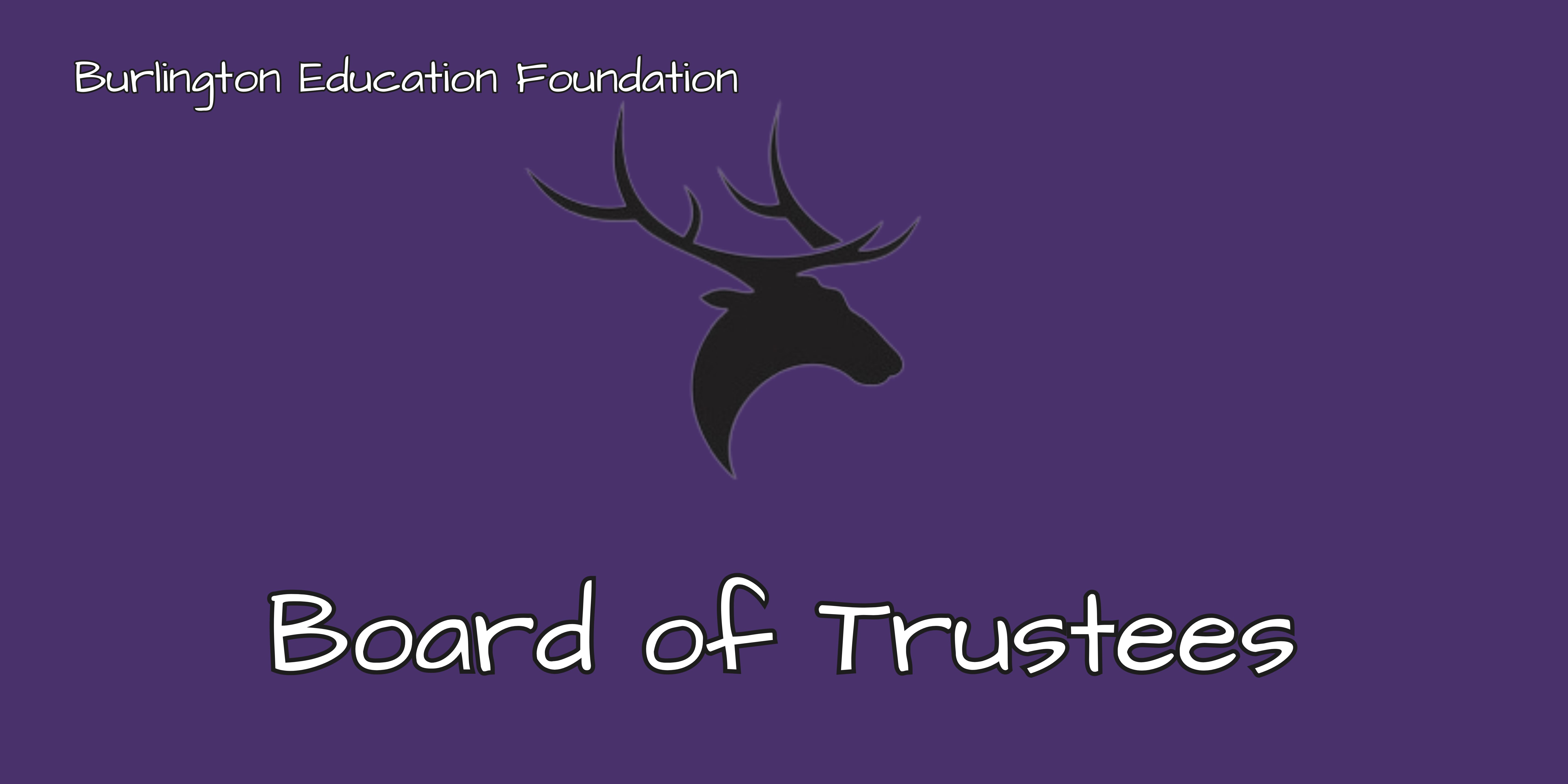 Burlington Education Foundation Board of Trustees