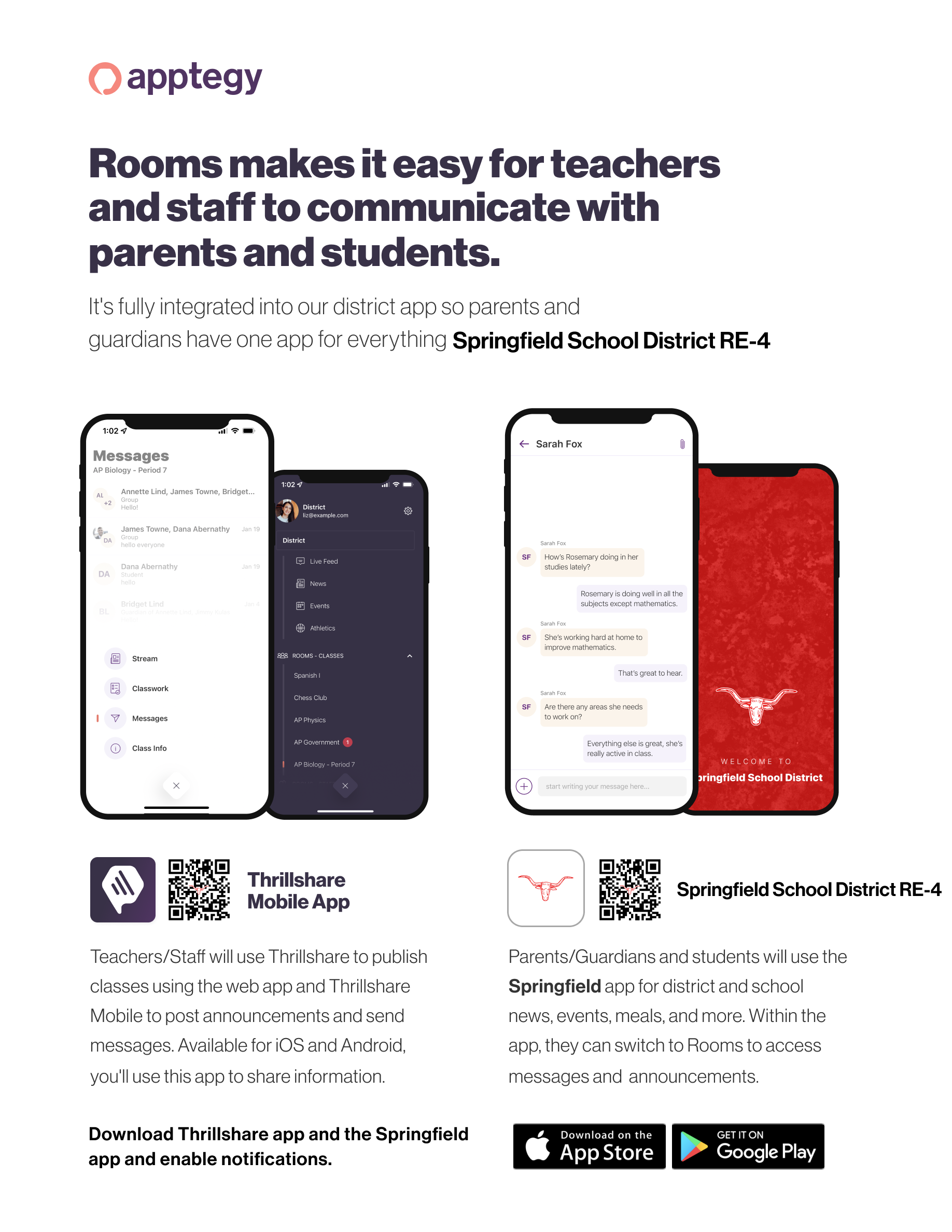 “Say hello to Parent-Teacher chat in the new Rooms app. Download the Springfield School District app in the Google Play or Apple App store.”