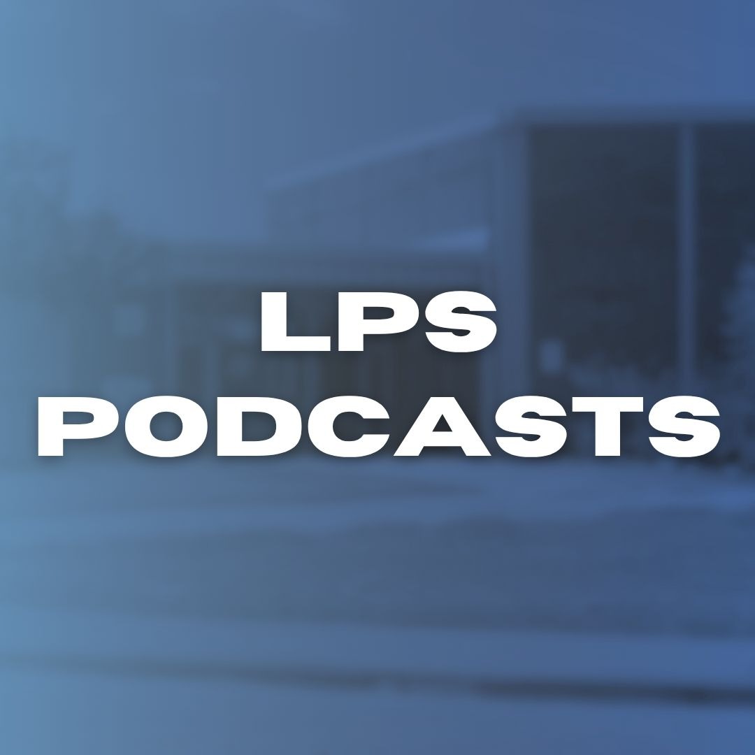lps podcasts