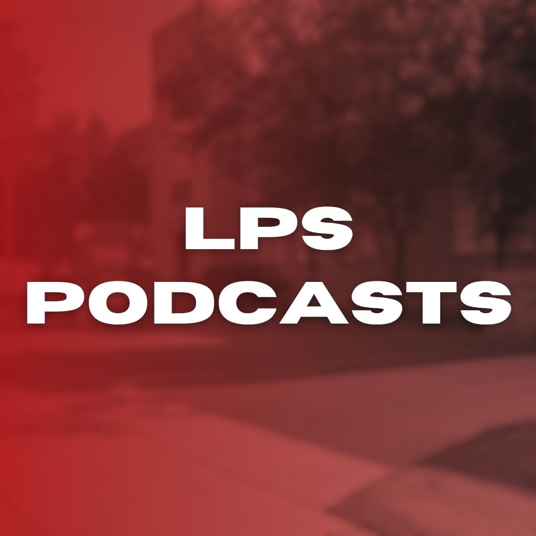 lps podcasts