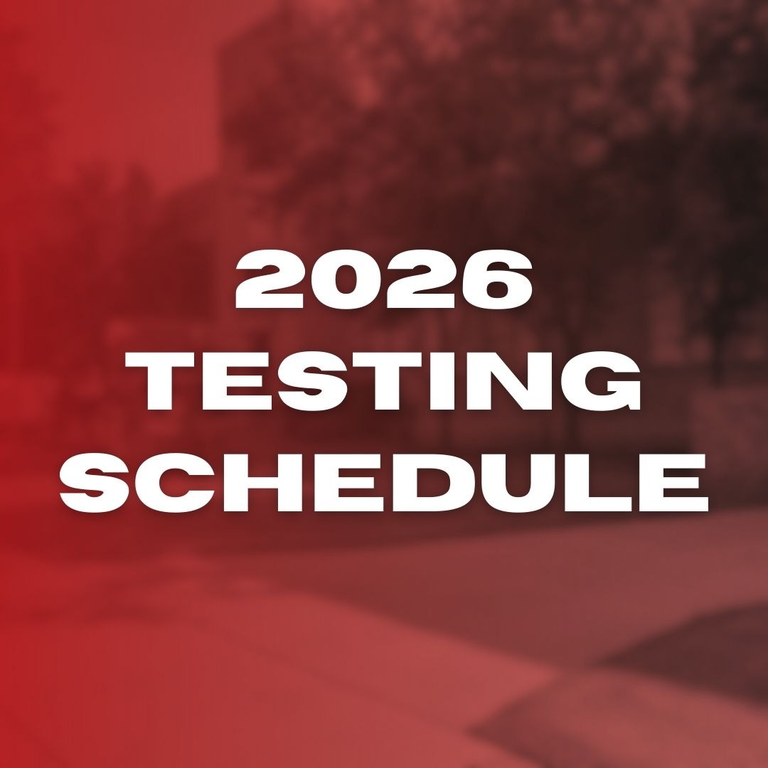 Text reads "2026 TESTING SCHEDULE" in white over a red background with blurred trees and a street.