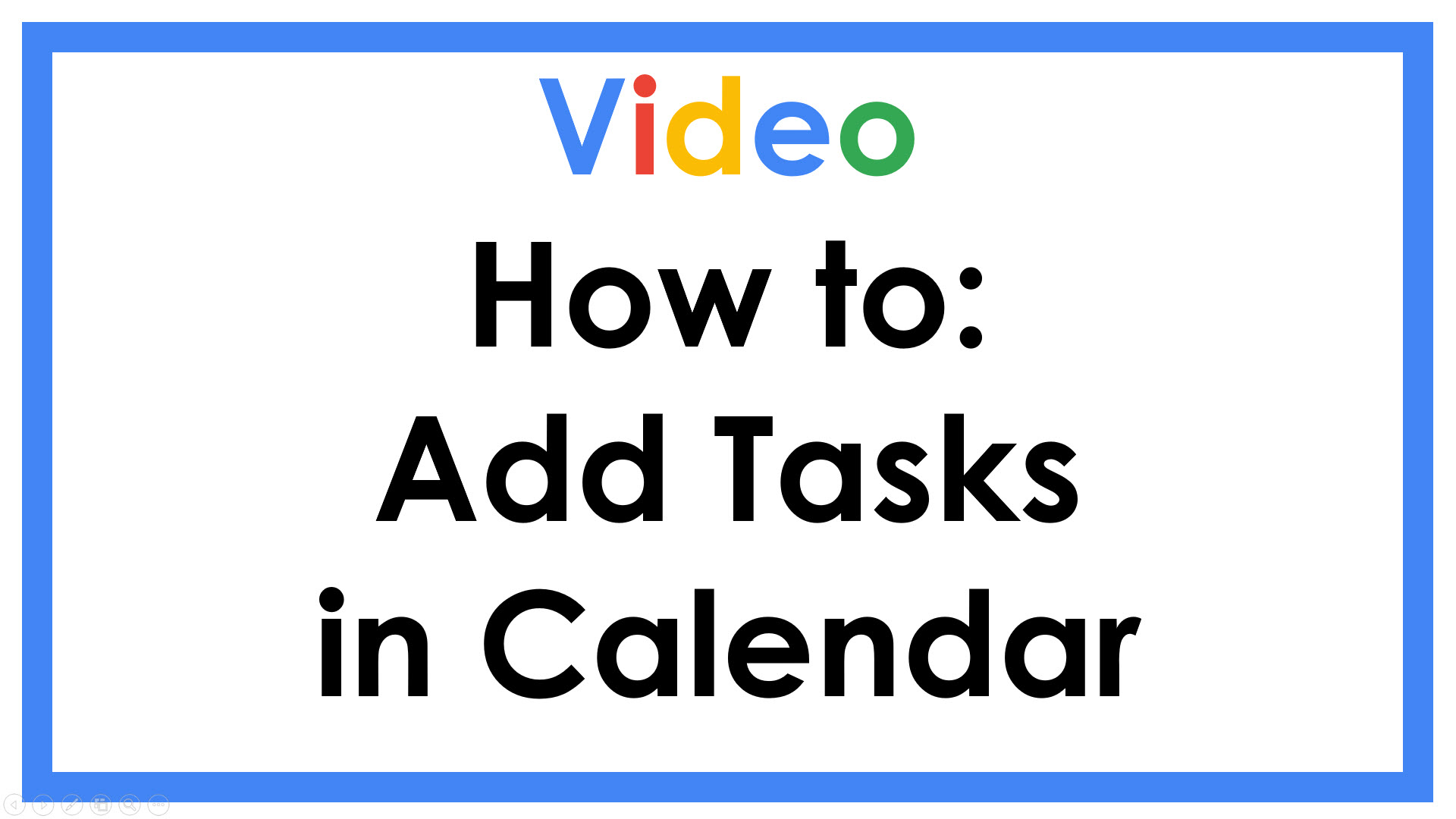 Video How To: Add Tasks in Calendar