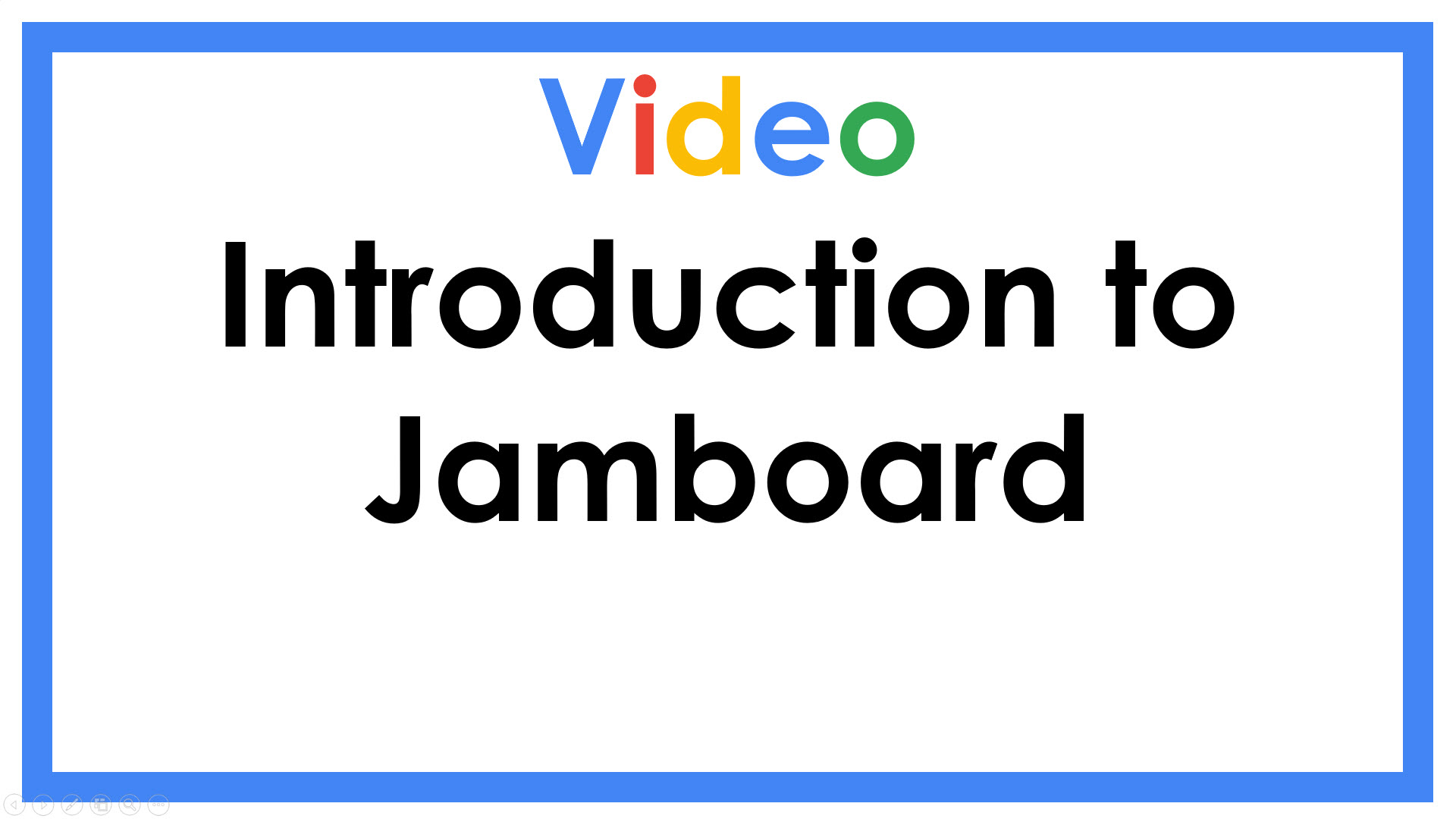 Introduction to Jamboard