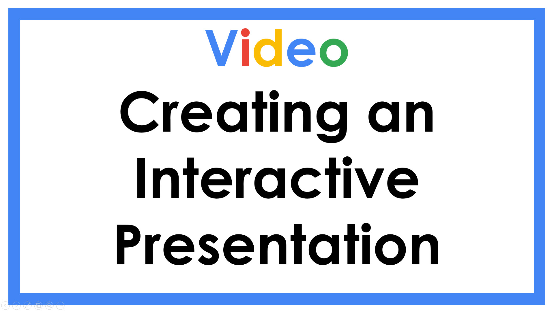 Creating an Interactive Presentation
