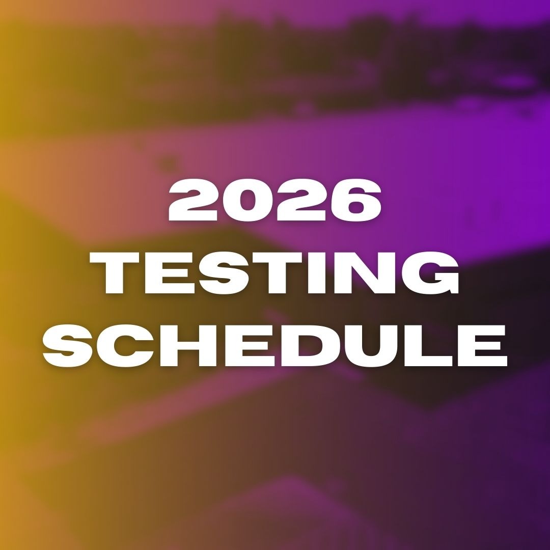 A colorful background with blurred edges displays bold, white text: "2026 TESTING SCHEDULE".