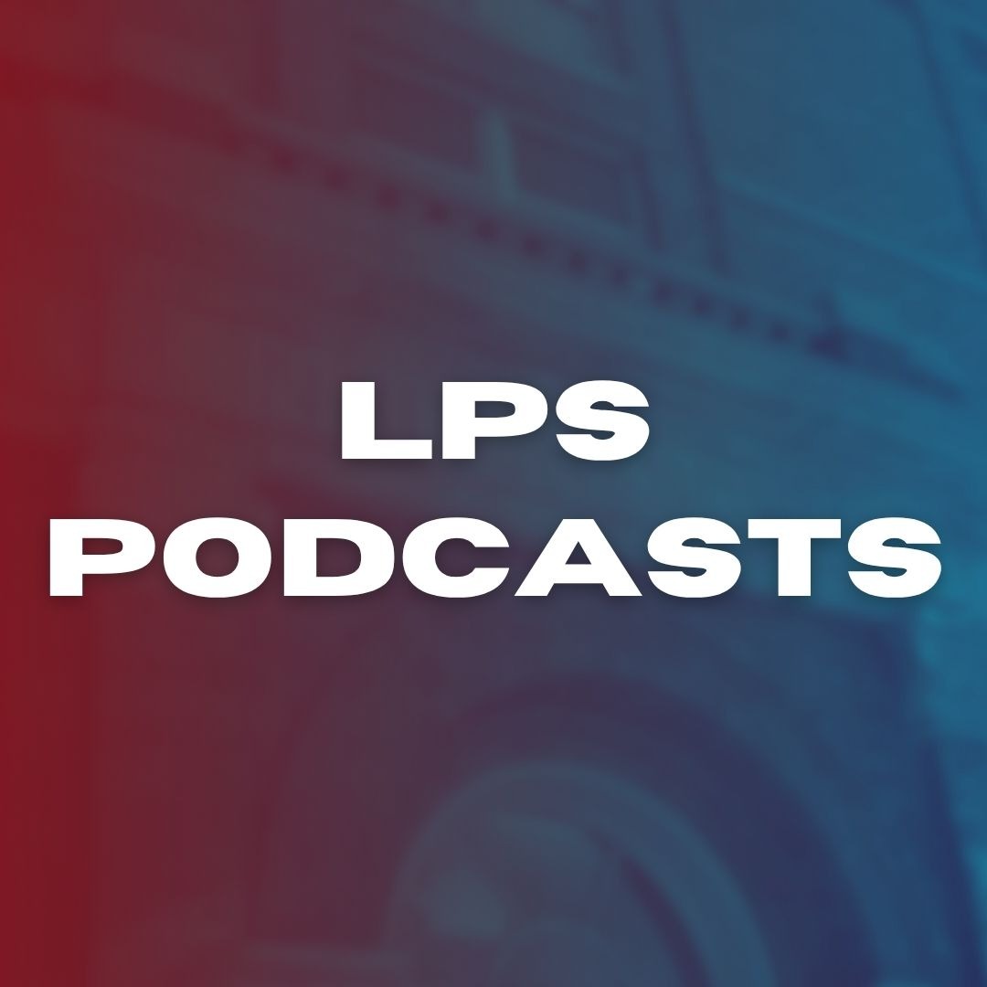lps podcasts