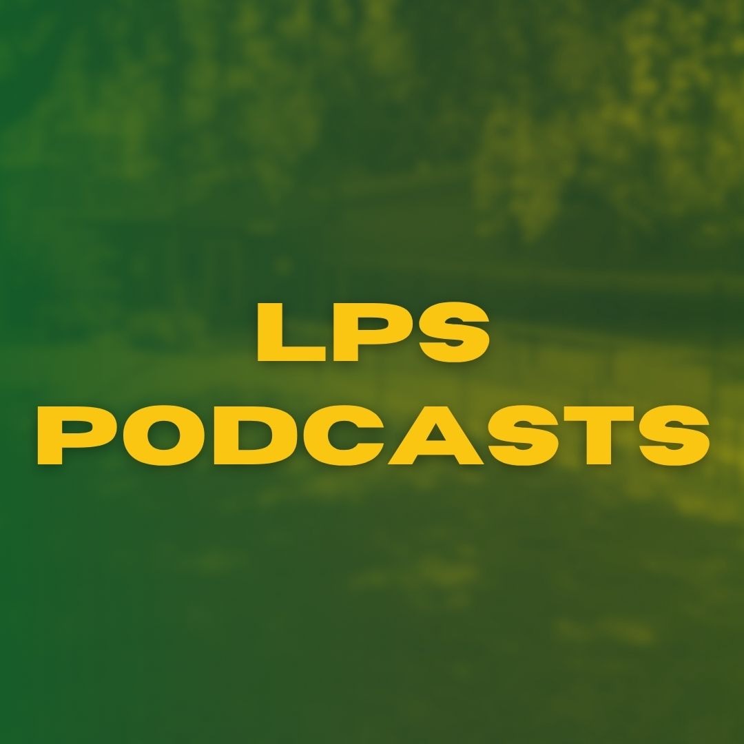 lps podcasts