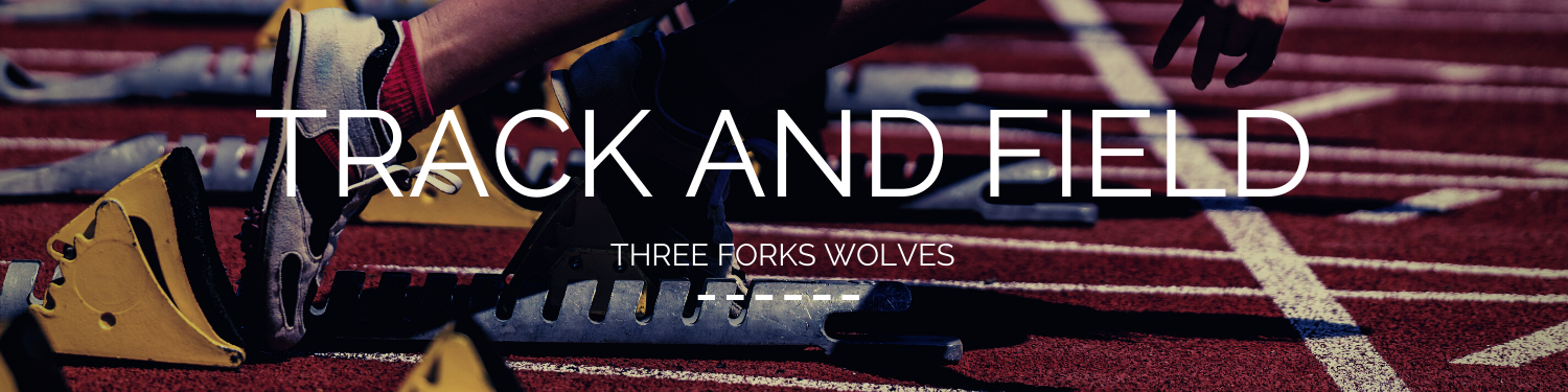Track and Field Three Forks Wolves Banner