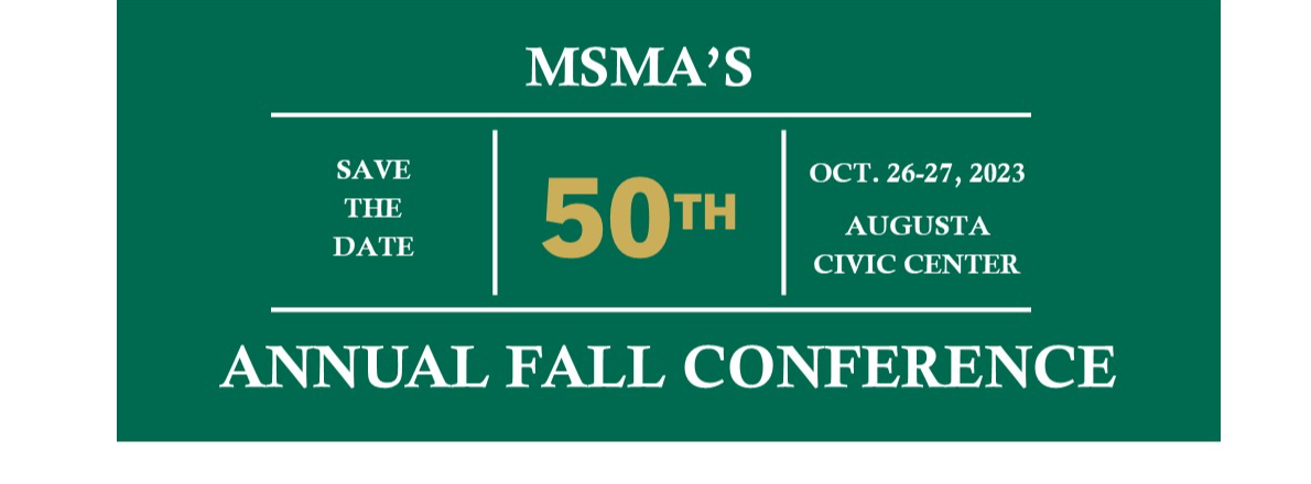 50th Annual MSMA Fall Conference