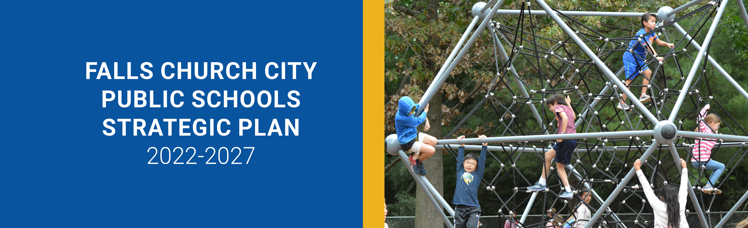 Falls Church City Public School Strategic Plan 2022- 2027