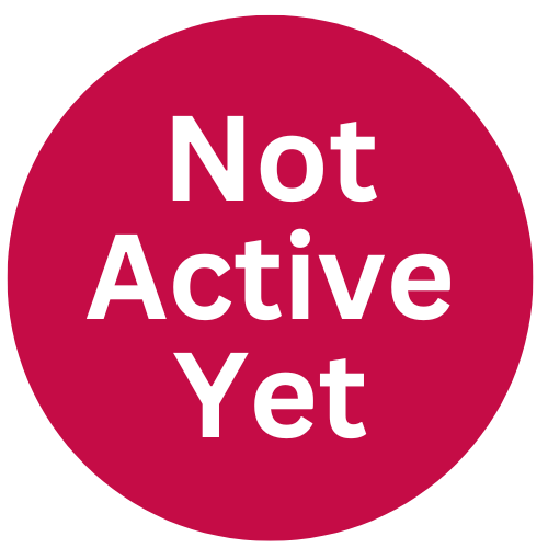 Not Active Yet Sticker