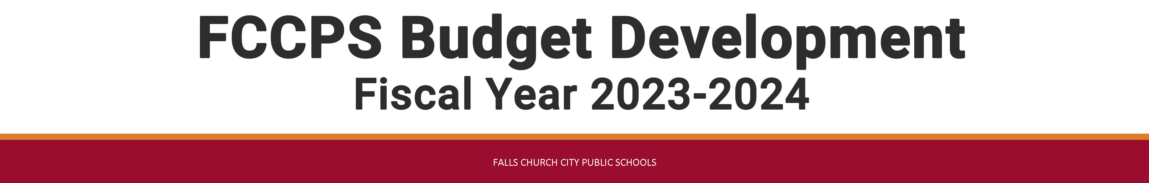 Falls Church City Public Schools Budget Development page for Fiscal Year 2024-2025
