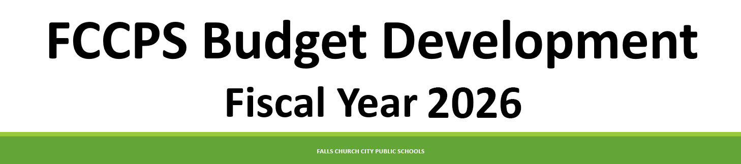 FCCPS  Budget Development - Fiscal Year 2026