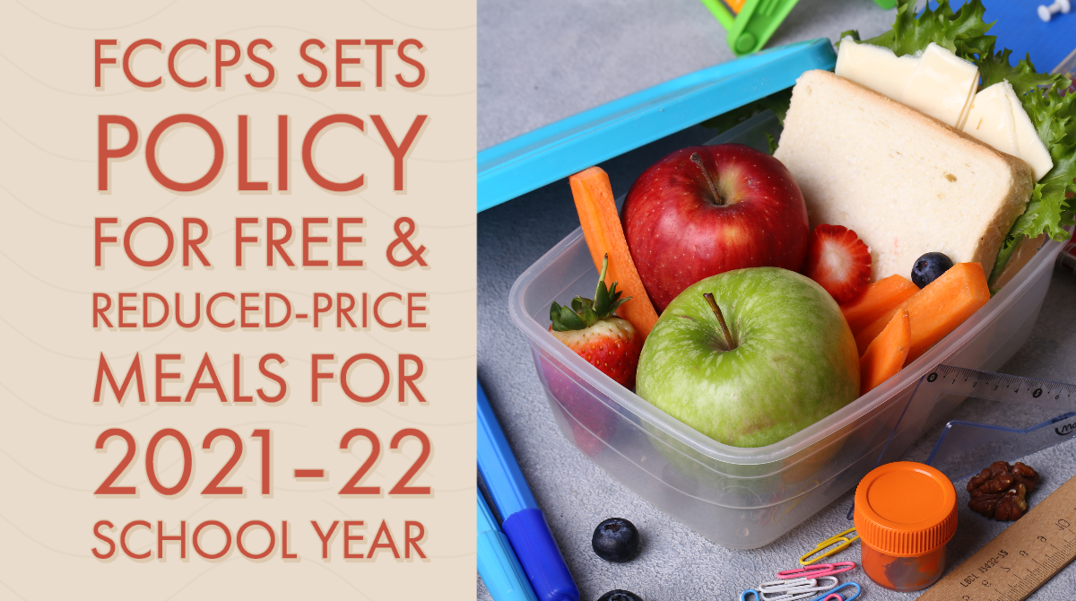 FCCPS Set Food Policy for 2021-2022 School year