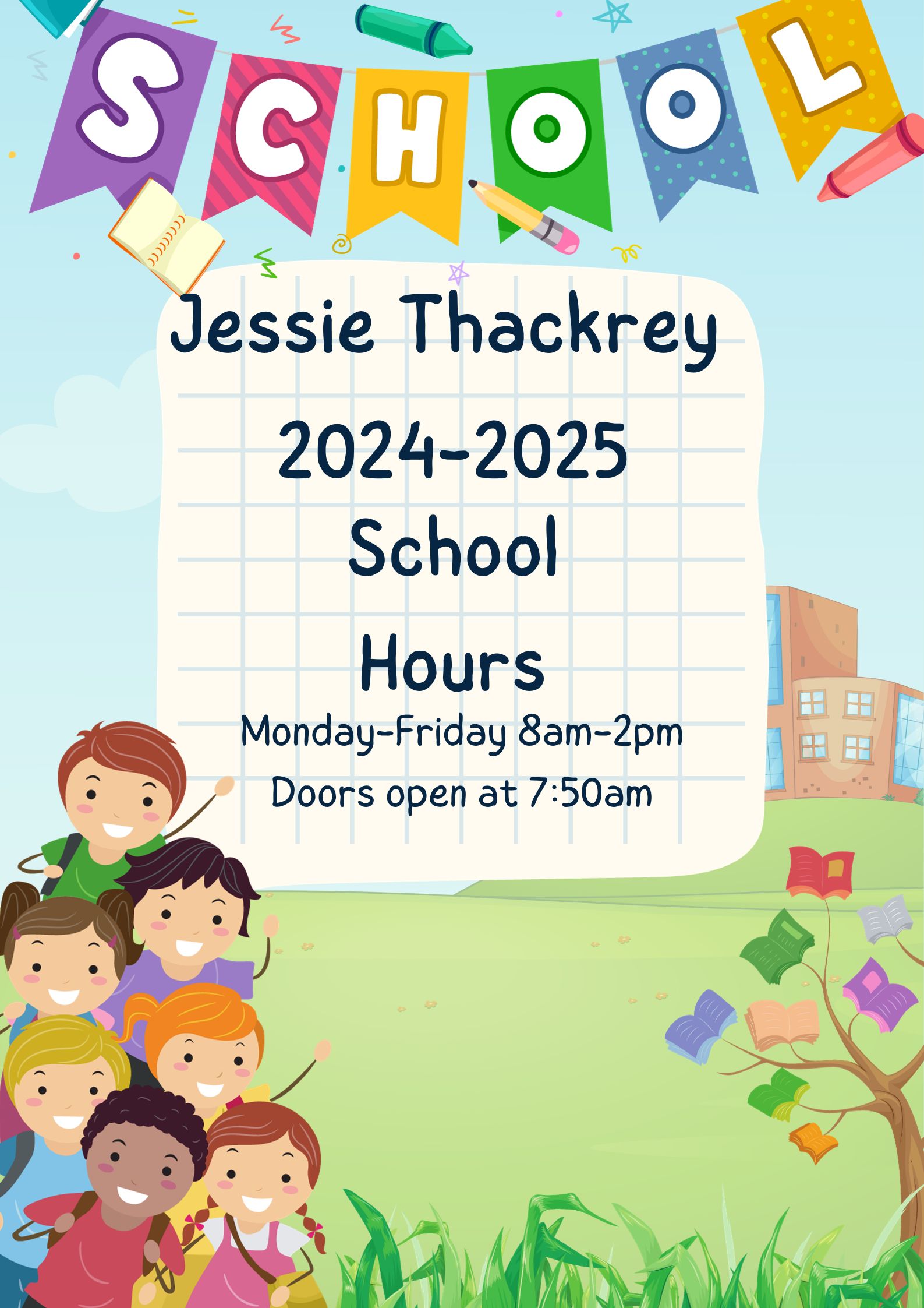 2024-2025 SCHOOL HOURS