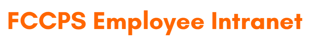 Title text "FCCPS Employee Intranet" appears in bold orange on a white background.