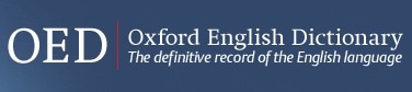 OED Oxfoard English Dictionary