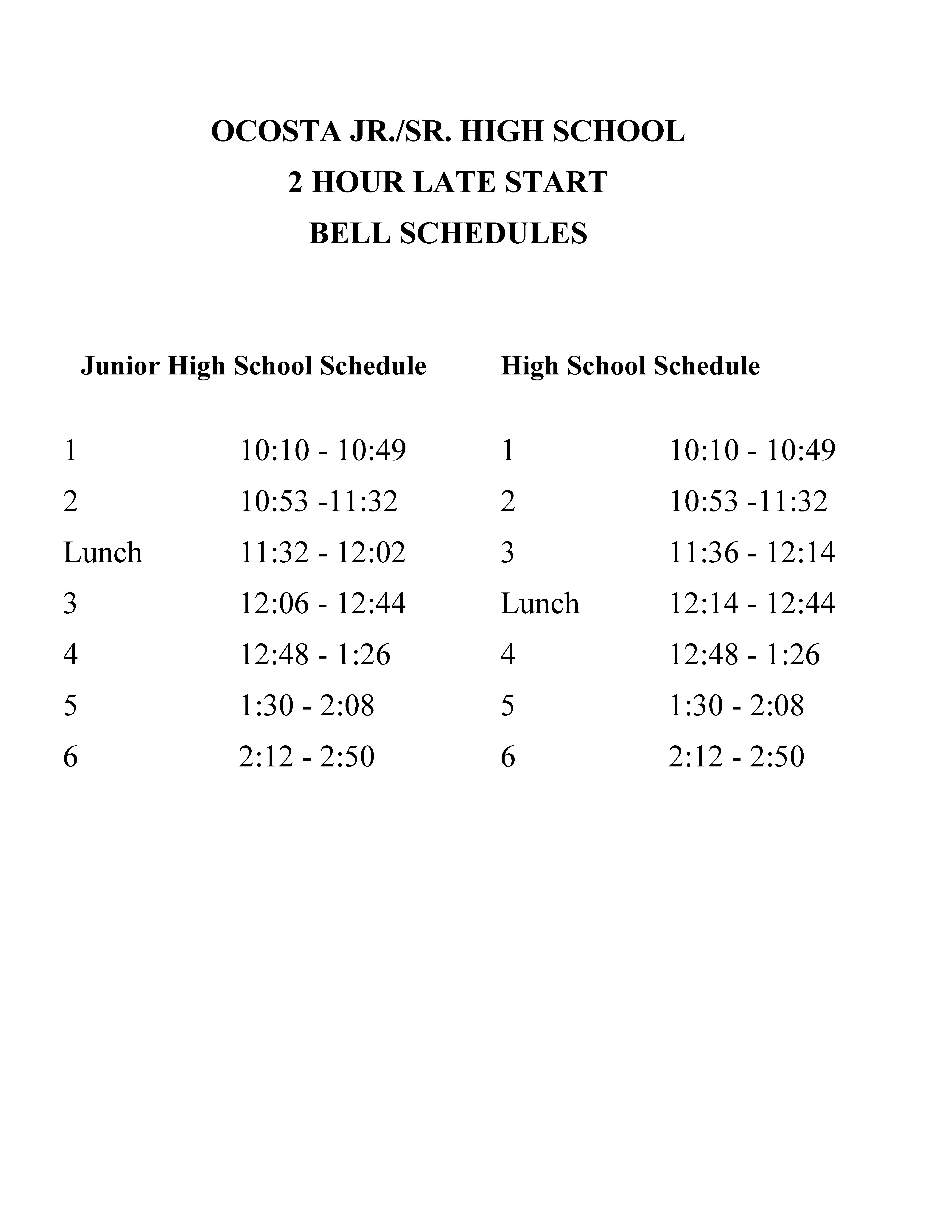 2-Hour Late Start Bell Schedule