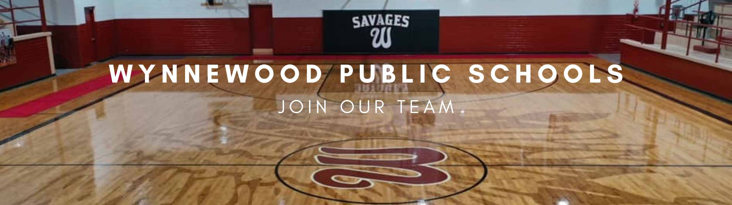 gym floor, text: Wynnewood Public Schools Join  Our Team